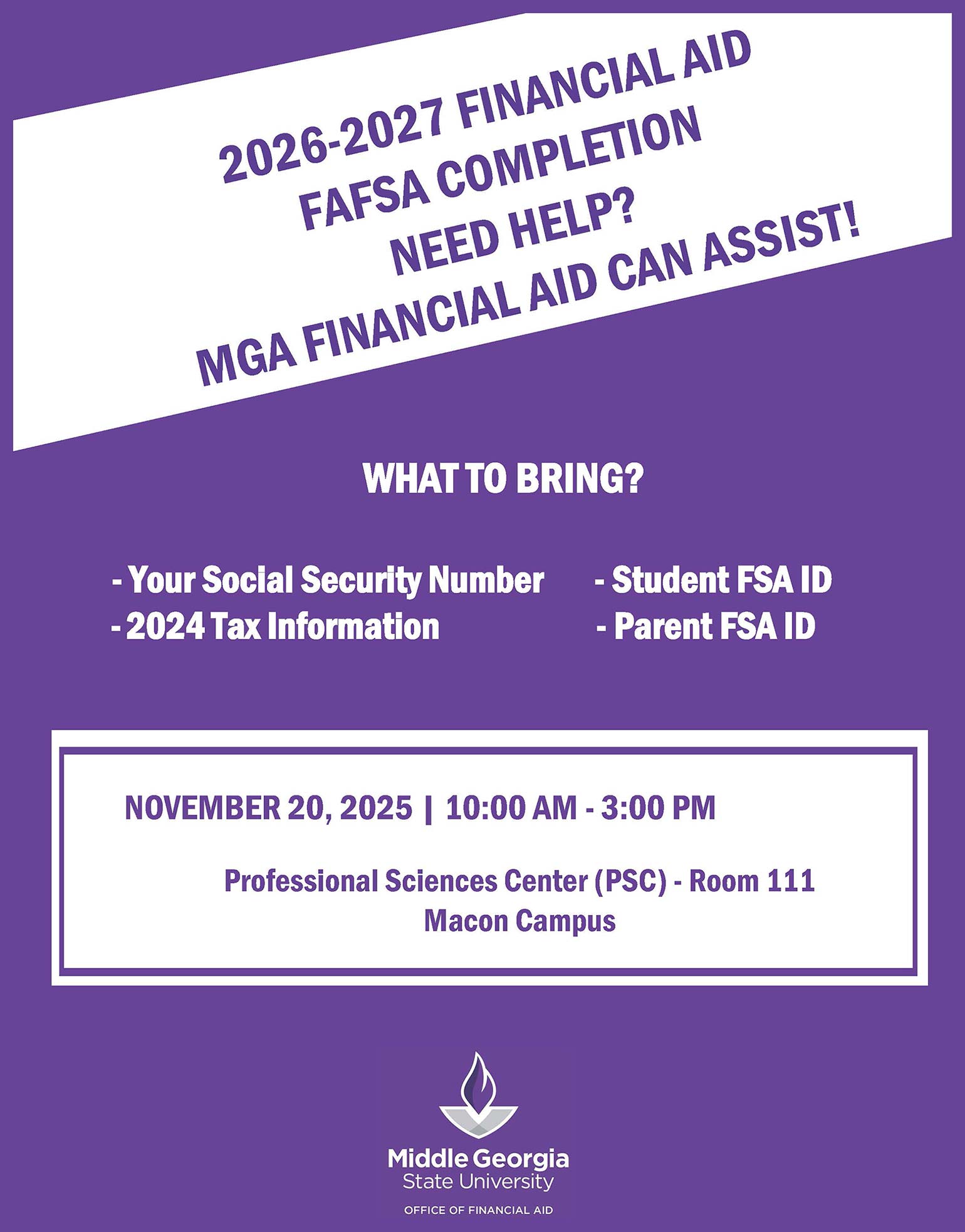 Need help completing your 2026-2027 FAFSA? MGA's Office of Financial Aid is here to help!  Join them at this drop-in-style event on Thursday, Nov. 20.